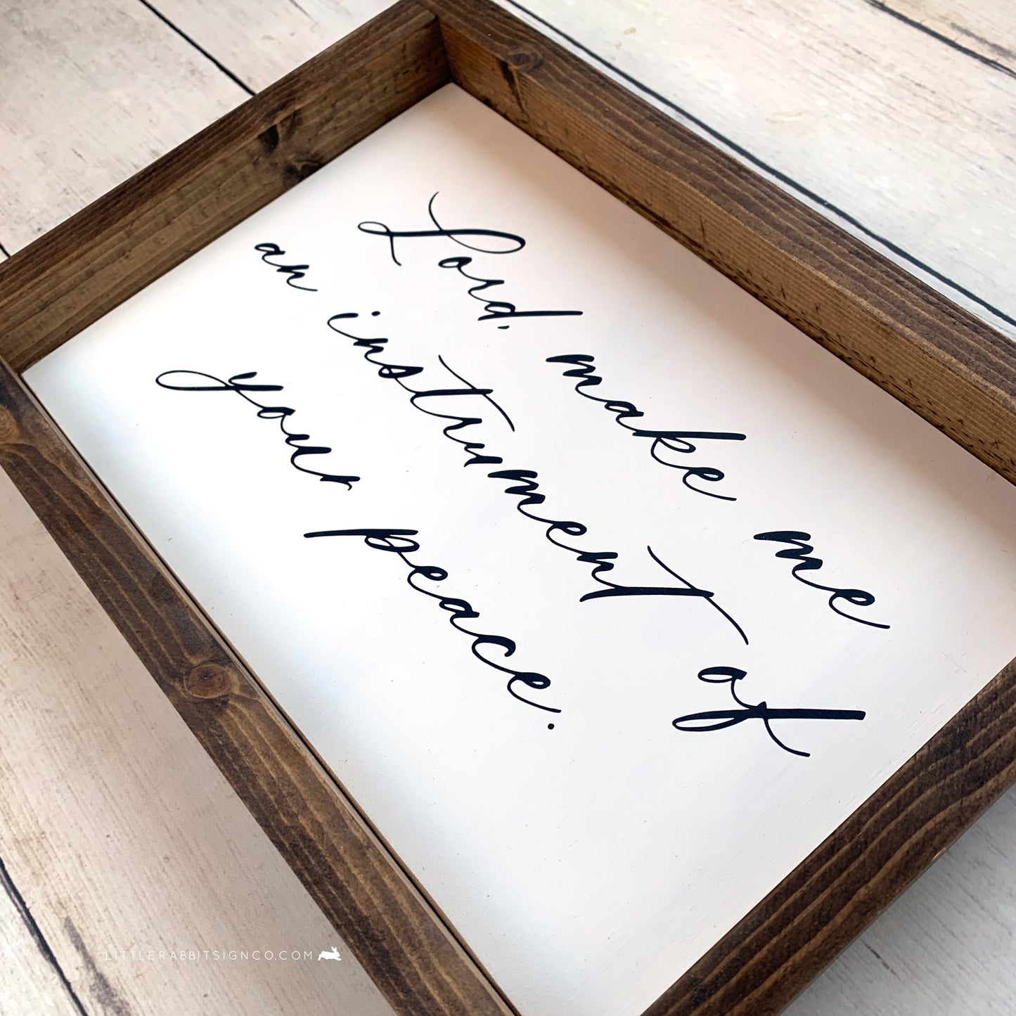 "Lord, make me an instrument of your peace" Small Wood Sign