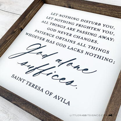 PREORDER: "Let nothing disturb you..." Saint Teresa of Avila, Large Farmhouse Wood Sign