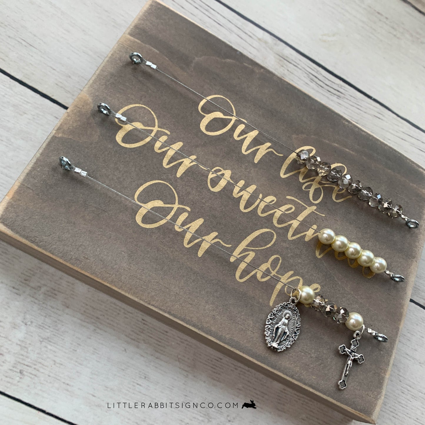 "Our Life Our Sweetness Our Hope" Weathered Gray & Gold Kitchen Rosary