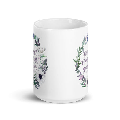 “Do small things with great love. St. Therese of Lisieux” 15oz white glossy mug